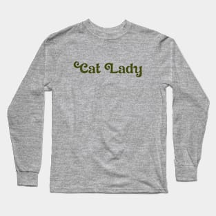 Cat Lady, green Long Sleeve T-Shirt